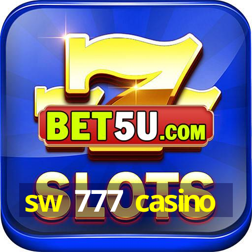 sw 777 casino