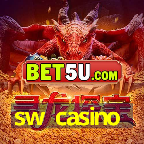 sw casino