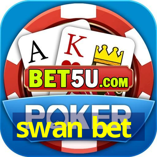 swan bet