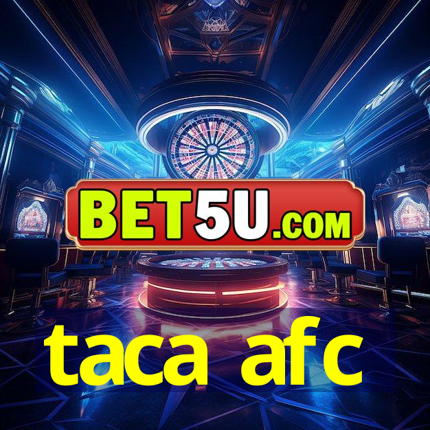 taca afc