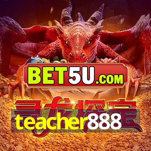 teacher888