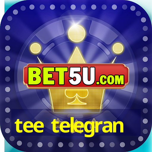 tee telegran