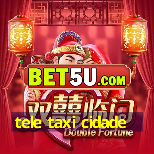 tele taxi cidade