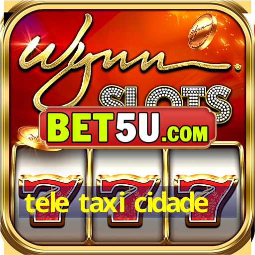 tele taxi cidade