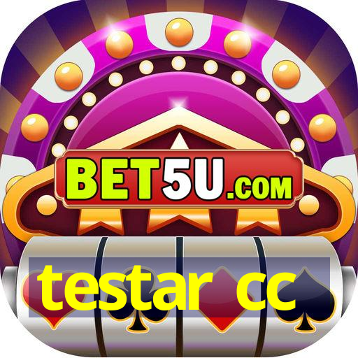 testar cc