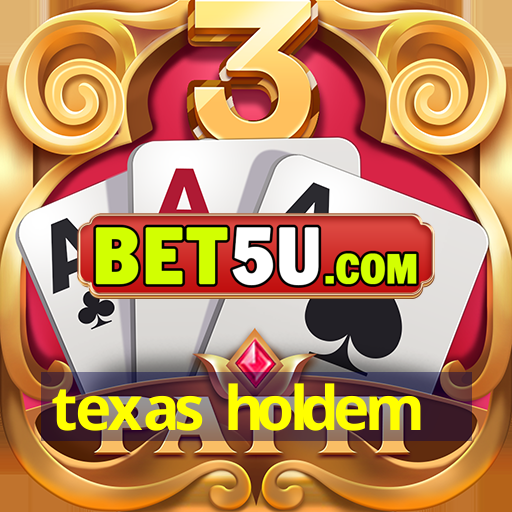 texas holdem