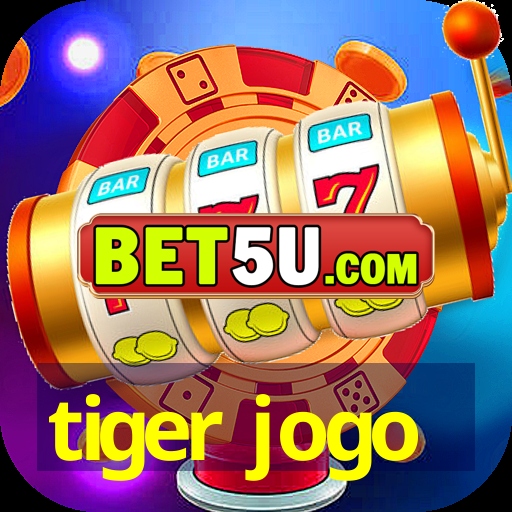 tiger jogo