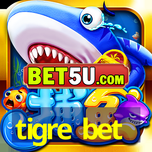 tigre bet