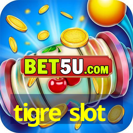 tigre slot