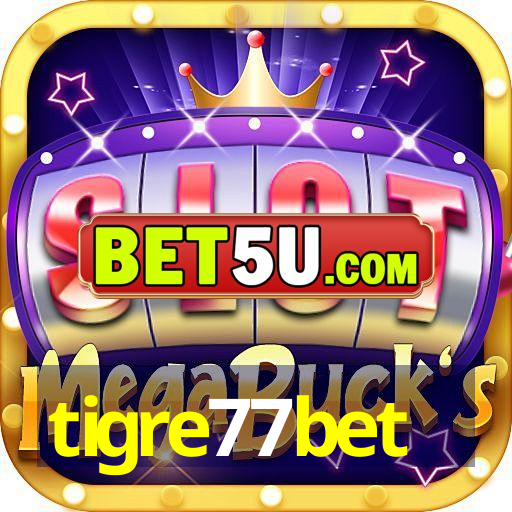 tigre77bet