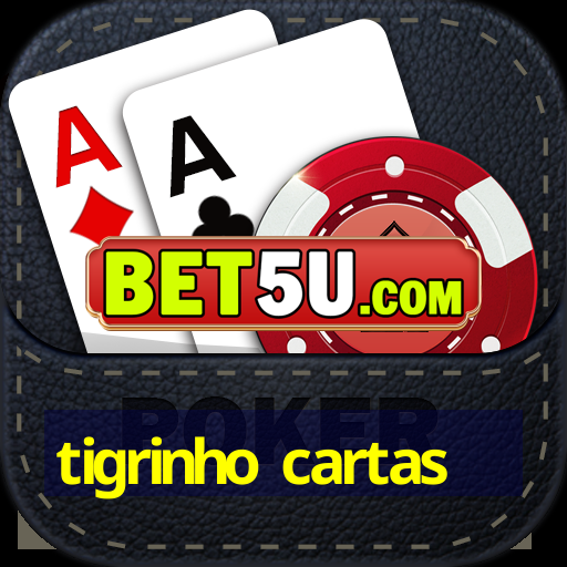 tigrinho cartas