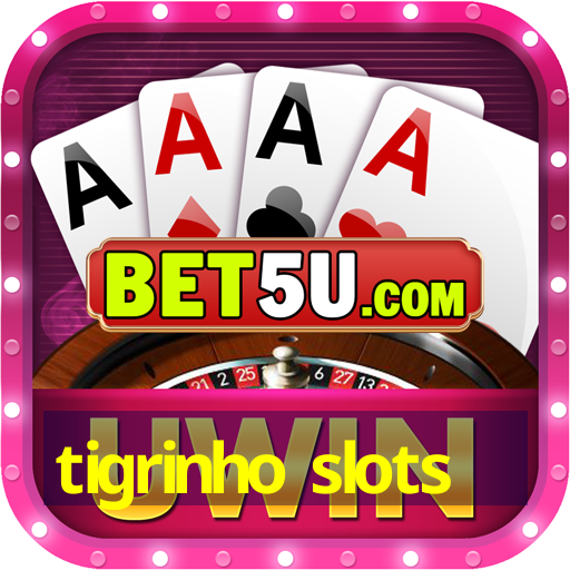 tigrinho slots