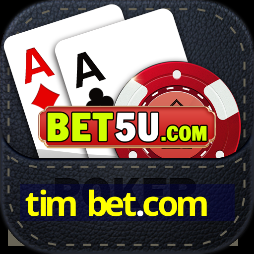 tim bet.com