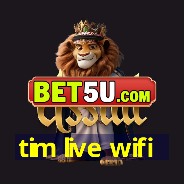 tim live wifi