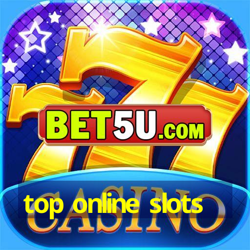 top online slots