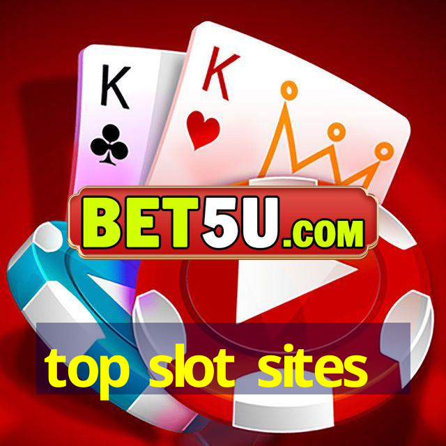 top slot sites