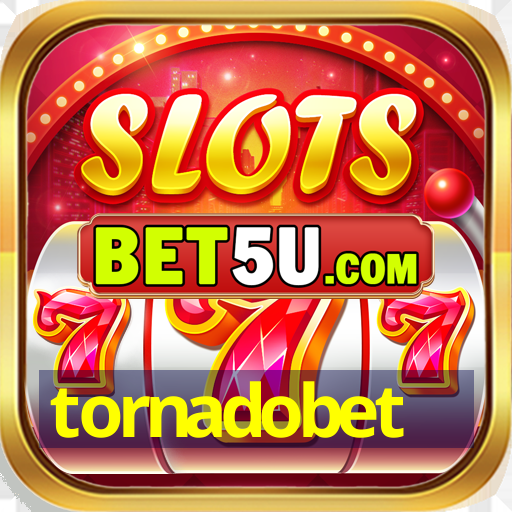 tornadobet