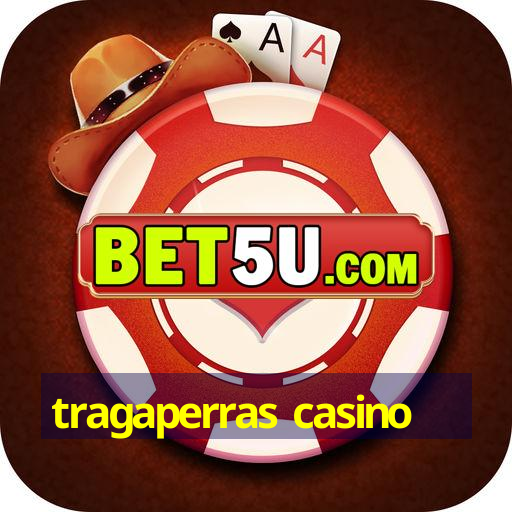 tragaperras casino