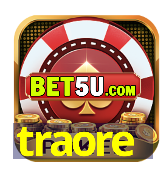 traore