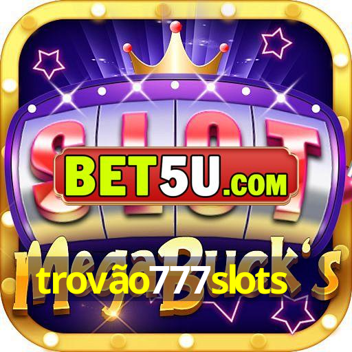 trovão777slots