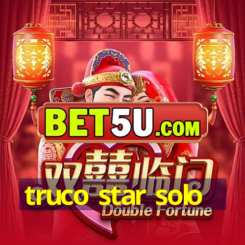 truco star solo