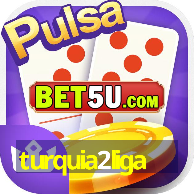 turquia2liga