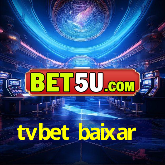 tvbet baixar