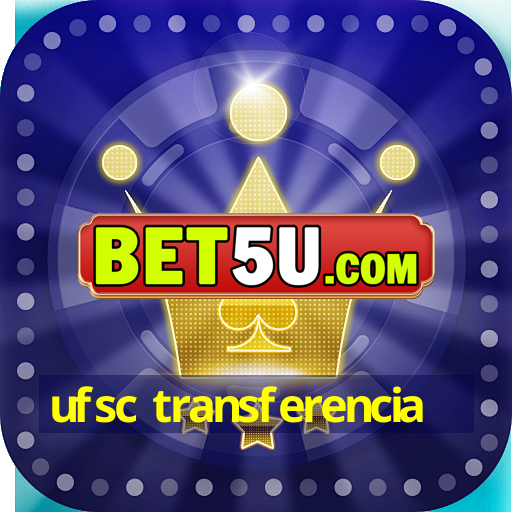 ufsc transferencia