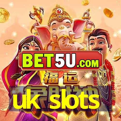 uk slots