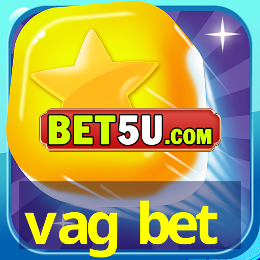 vag bet