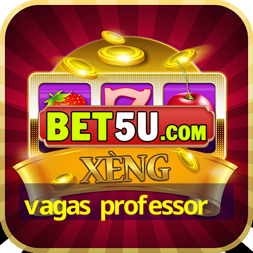 vagas professor