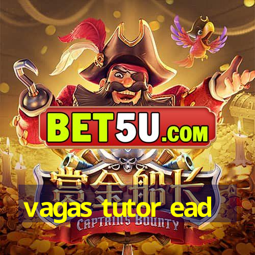 vagas tutor ead