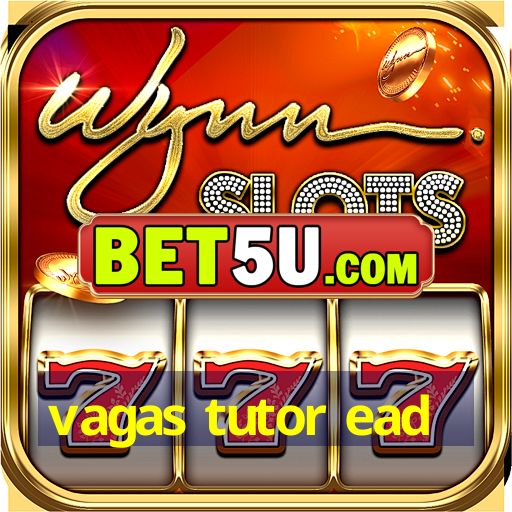 vagas tutor ead