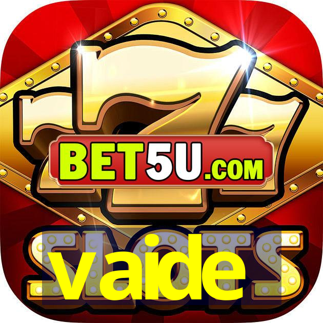 vaide