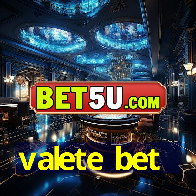 valete bet