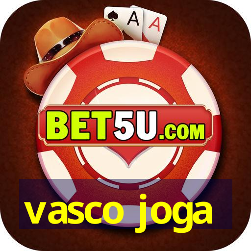 vasco joga