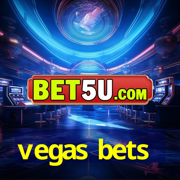 vegas bets