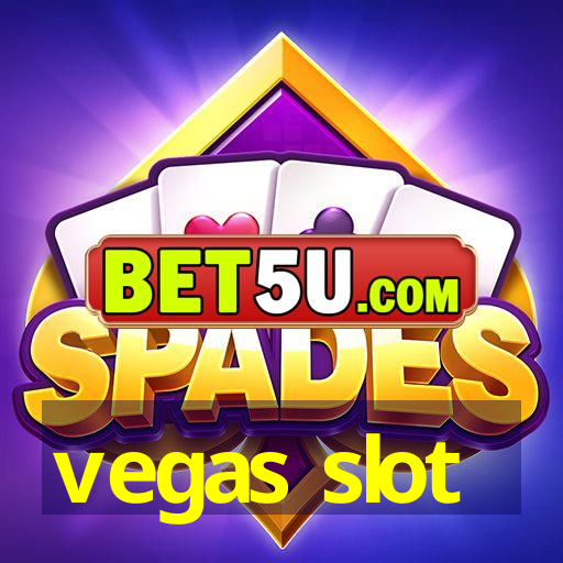 vegas slot