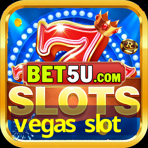 vegas slot