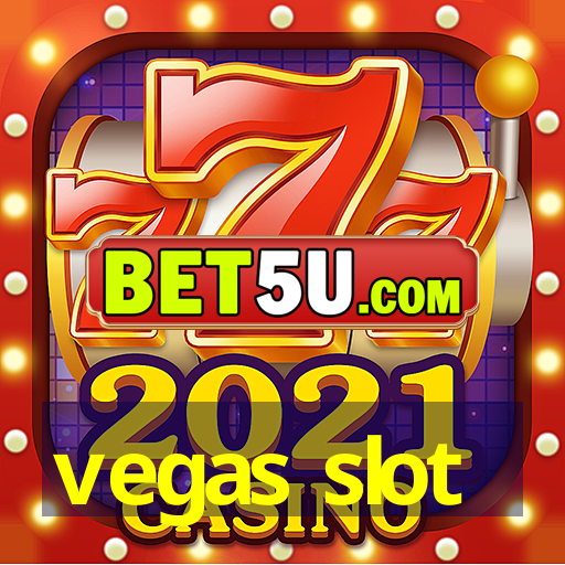 vegas slot