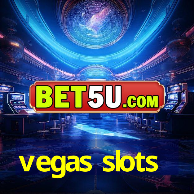 vegas slots