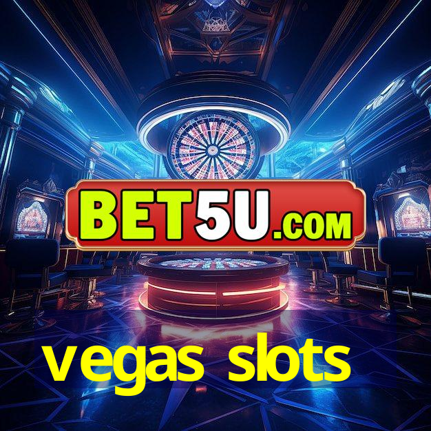 vegas slots