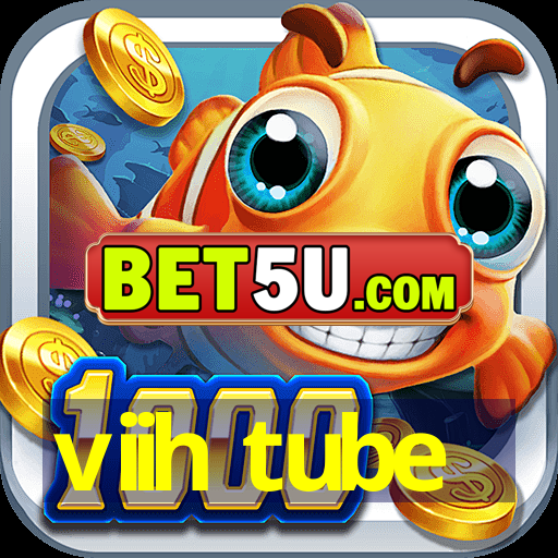 viih tube