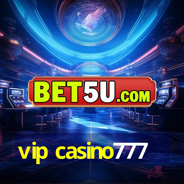 vip casino777