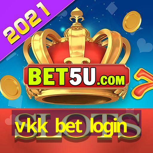 vkk bet login