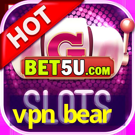 vpn bear