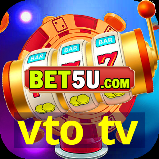 vto tv