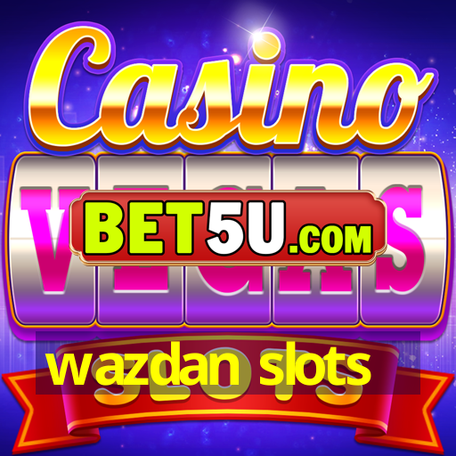 wazdan slots