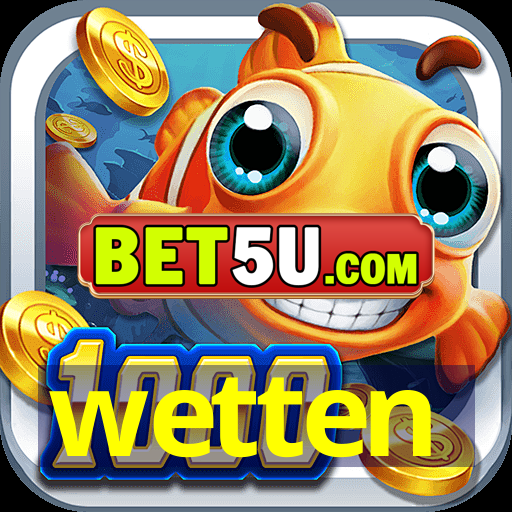 wetten