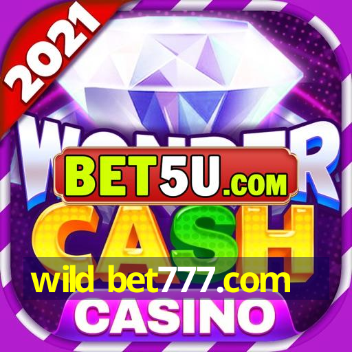 wild bet777.com